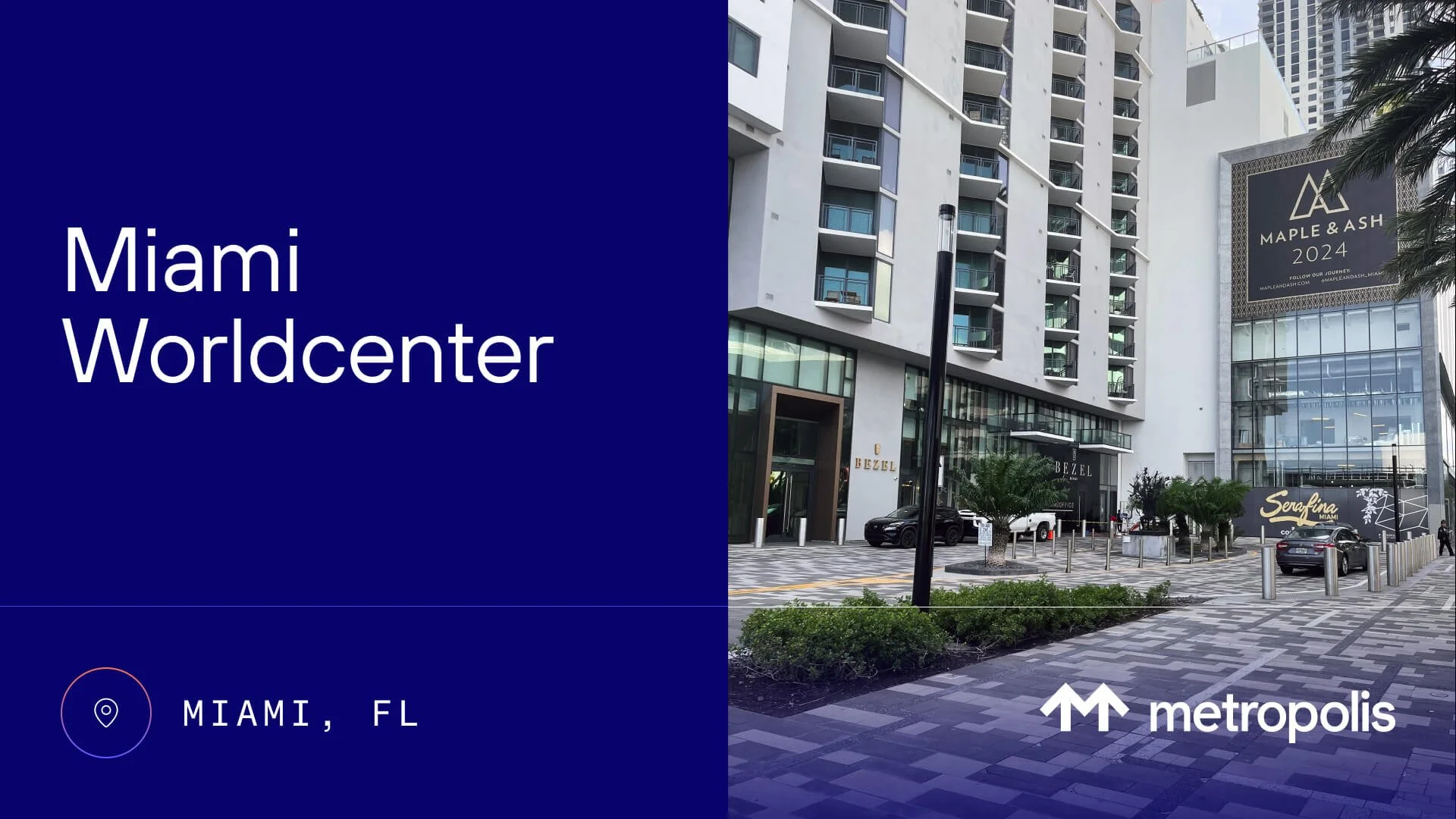 Transforming Miami Worldcenter: How Metropolis Revolutionized One of America’s Premier Urban Developments