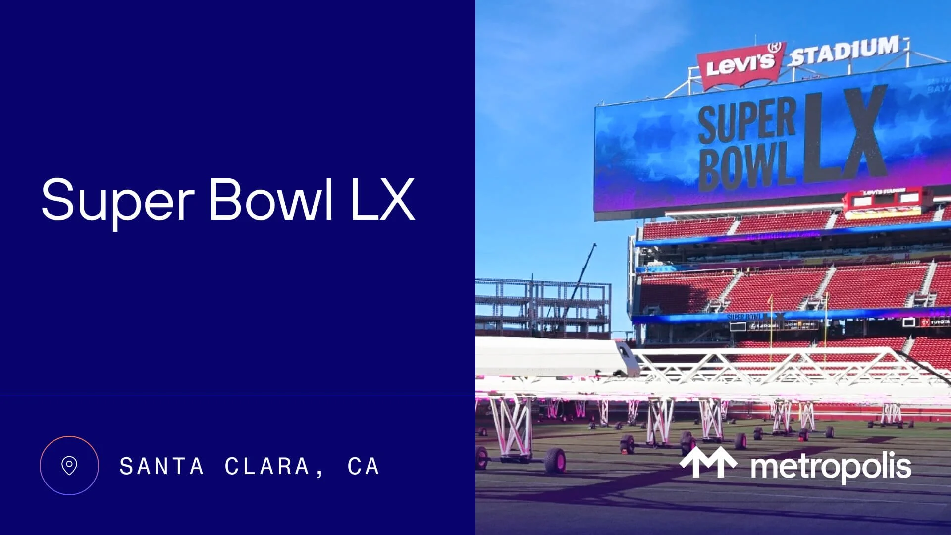 Super Bowl LX: Powering the logistics of a city in motion
