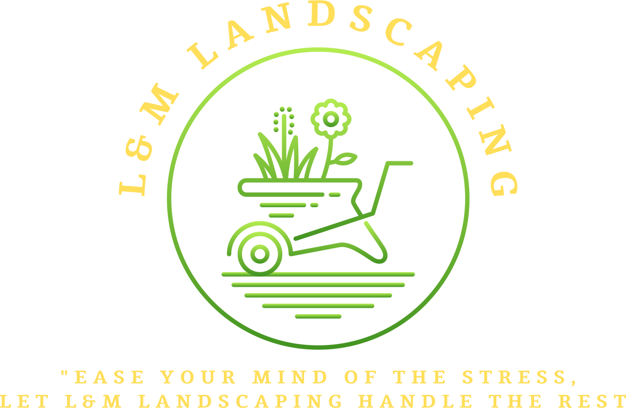 L&amp;M Landscaping