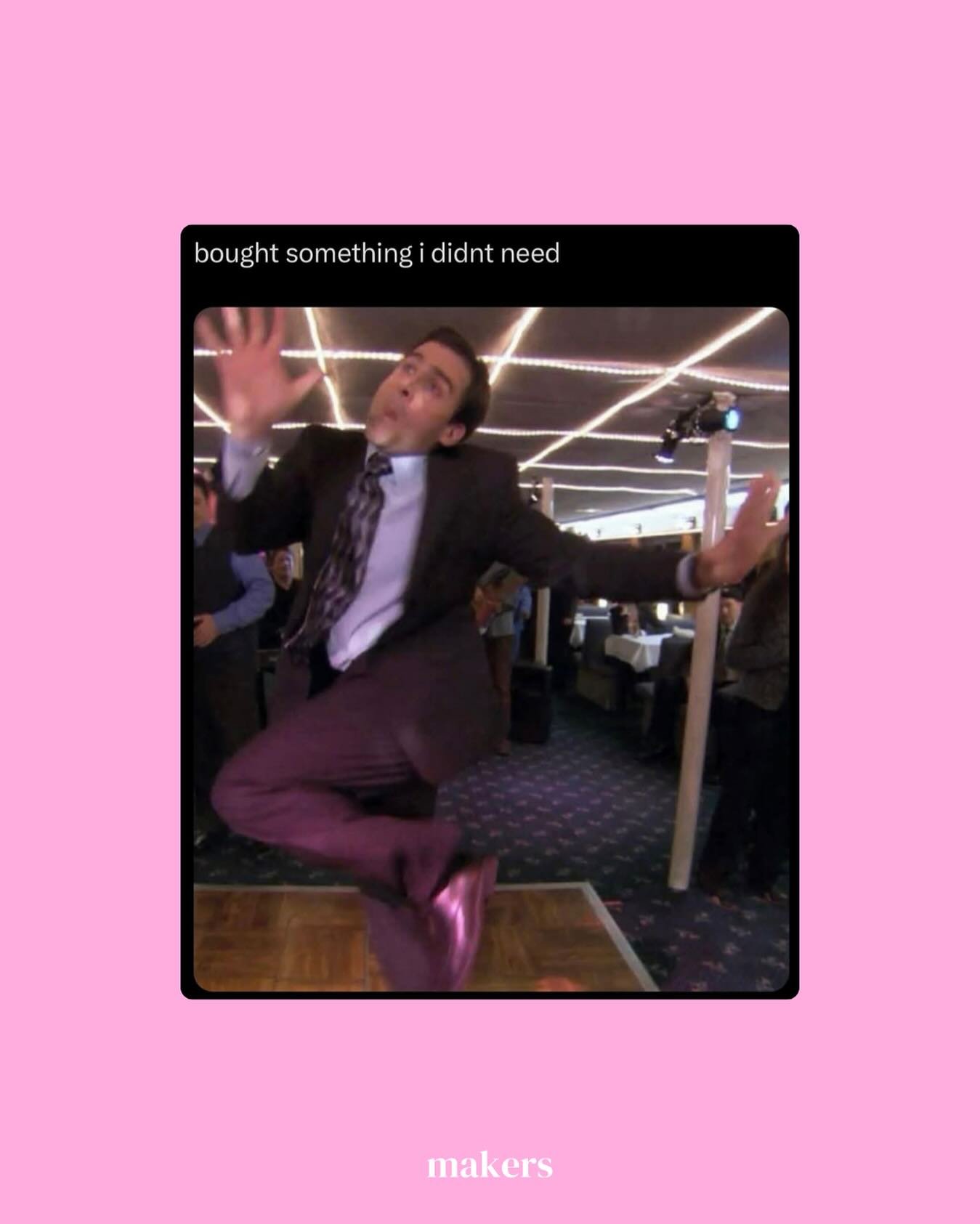 *cue Michael Scott dancing* 😜

Happy Sunday Makers fam ❤️