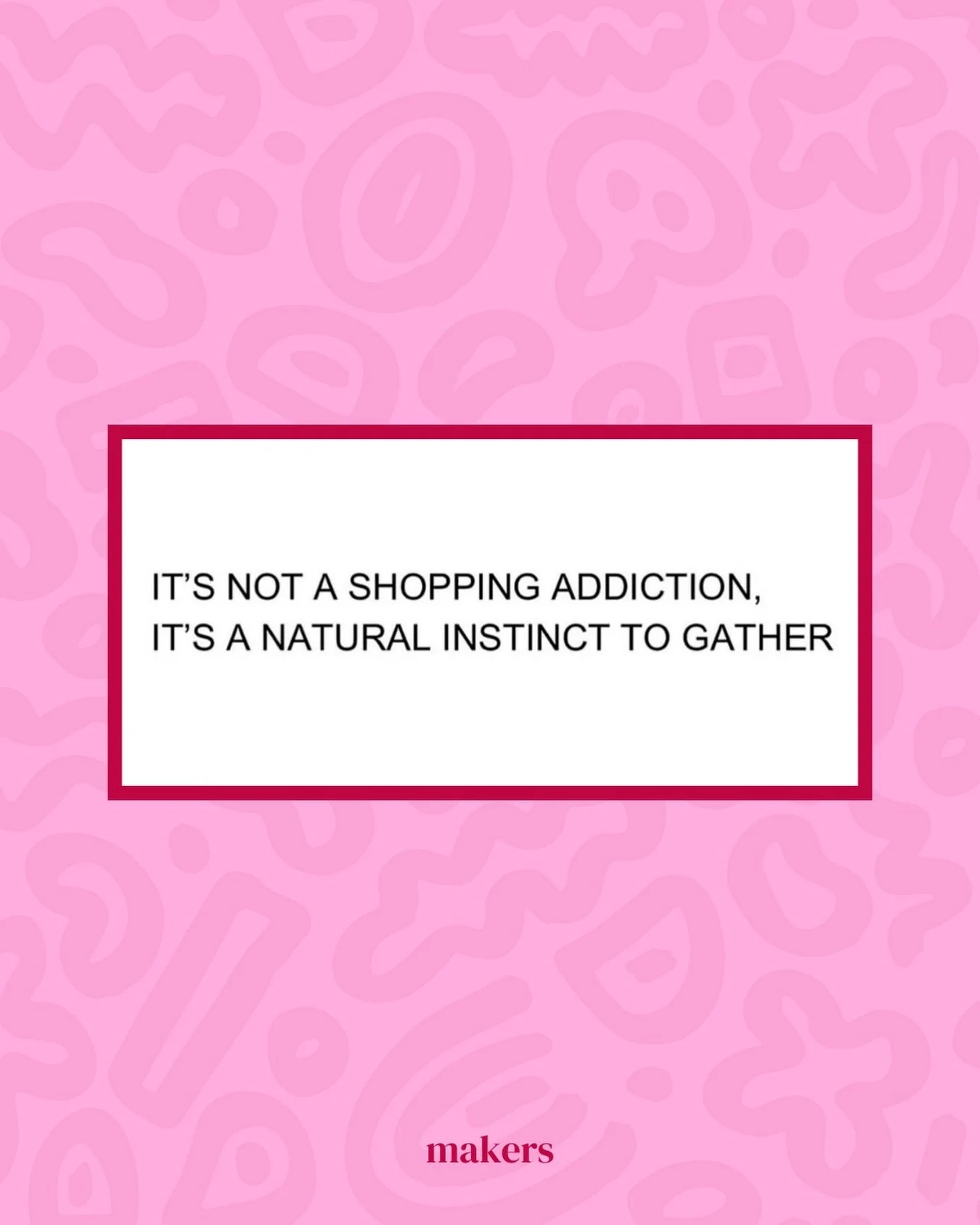 We are simply just hunter-gatherers ❤️😌

#shopmakers #shoplocal #shopsmall