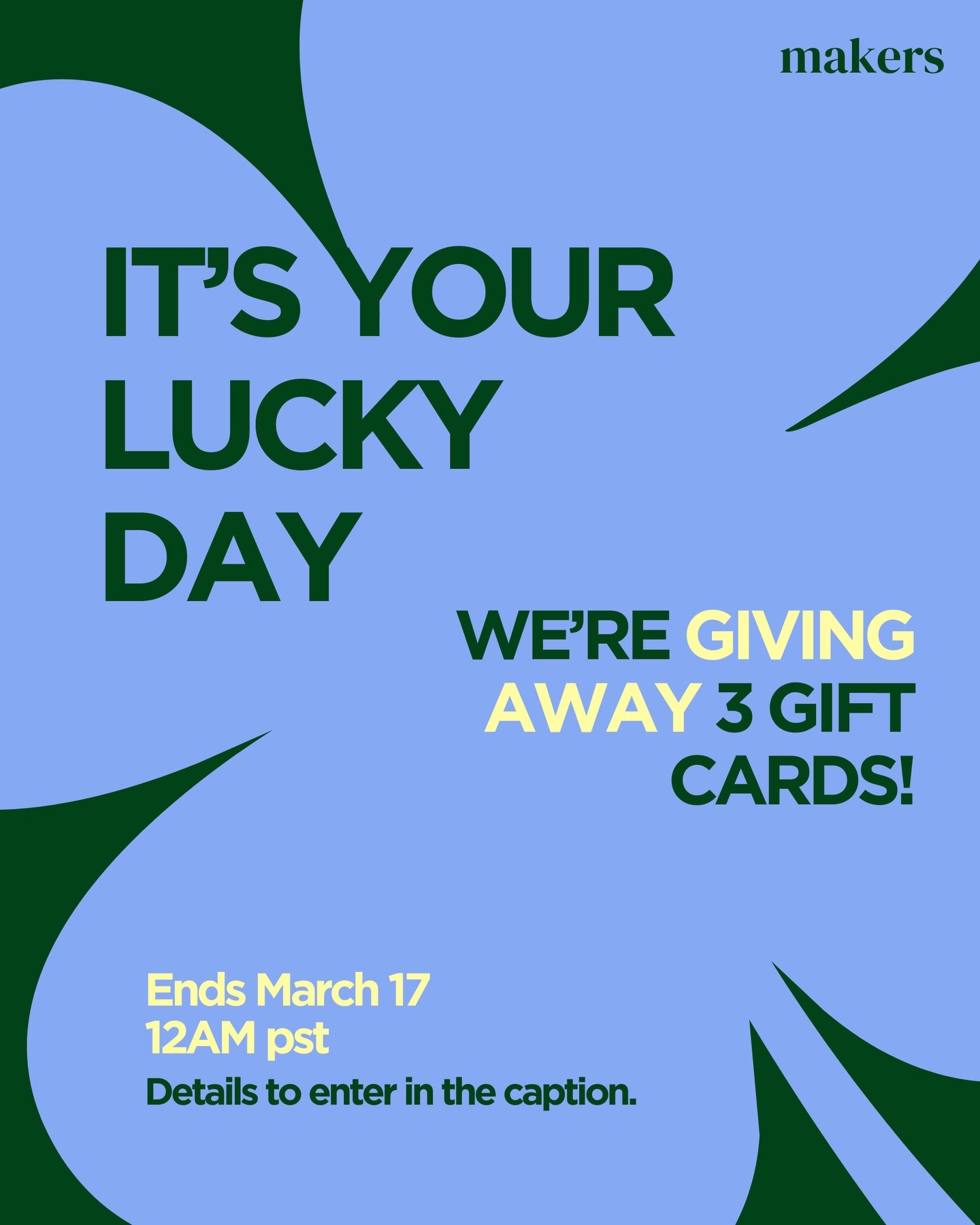 🍀 THE LUCK OF THE IRISH IS IN THE AIR&hellip;

&hellip;and it might just come in the form of a $100 Makers gift card.

To celebrate St. Patrick&rsquo;s Day, we&rsquo;re giving away THREE $100 gift cards to spend at any Makers location.

Your potenti