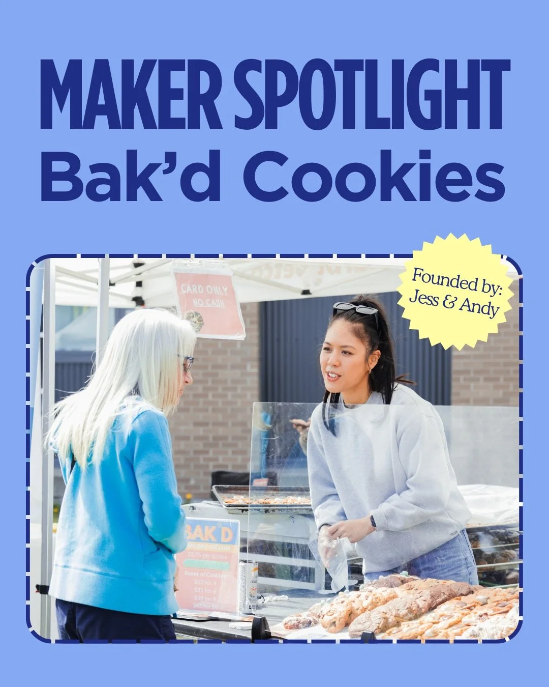 Maker Spotlight: Bak&rsquo;d Cookies 🍪💙

From day one, Jess &amp; Andy have been all about more than just great cookies. It&rsquo;s about connection, community, and growing something meaningful.

Hearing stories like this is exactly why we do what 