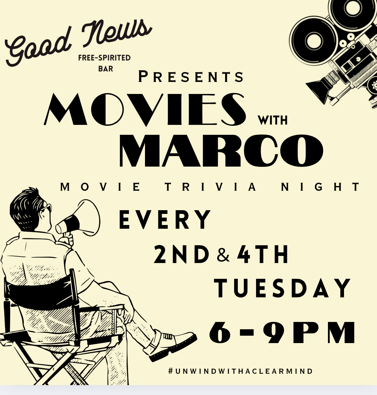 A poster advertising a movie trivia night event at Good News Free-Spirited Bar featuring Movies with Marco, held every 2nd and 4th Tuesday from 6 to 9 PM. The poster includes illustrations of a person sitting on a director's chair with a megaphone and a vintage film camera.