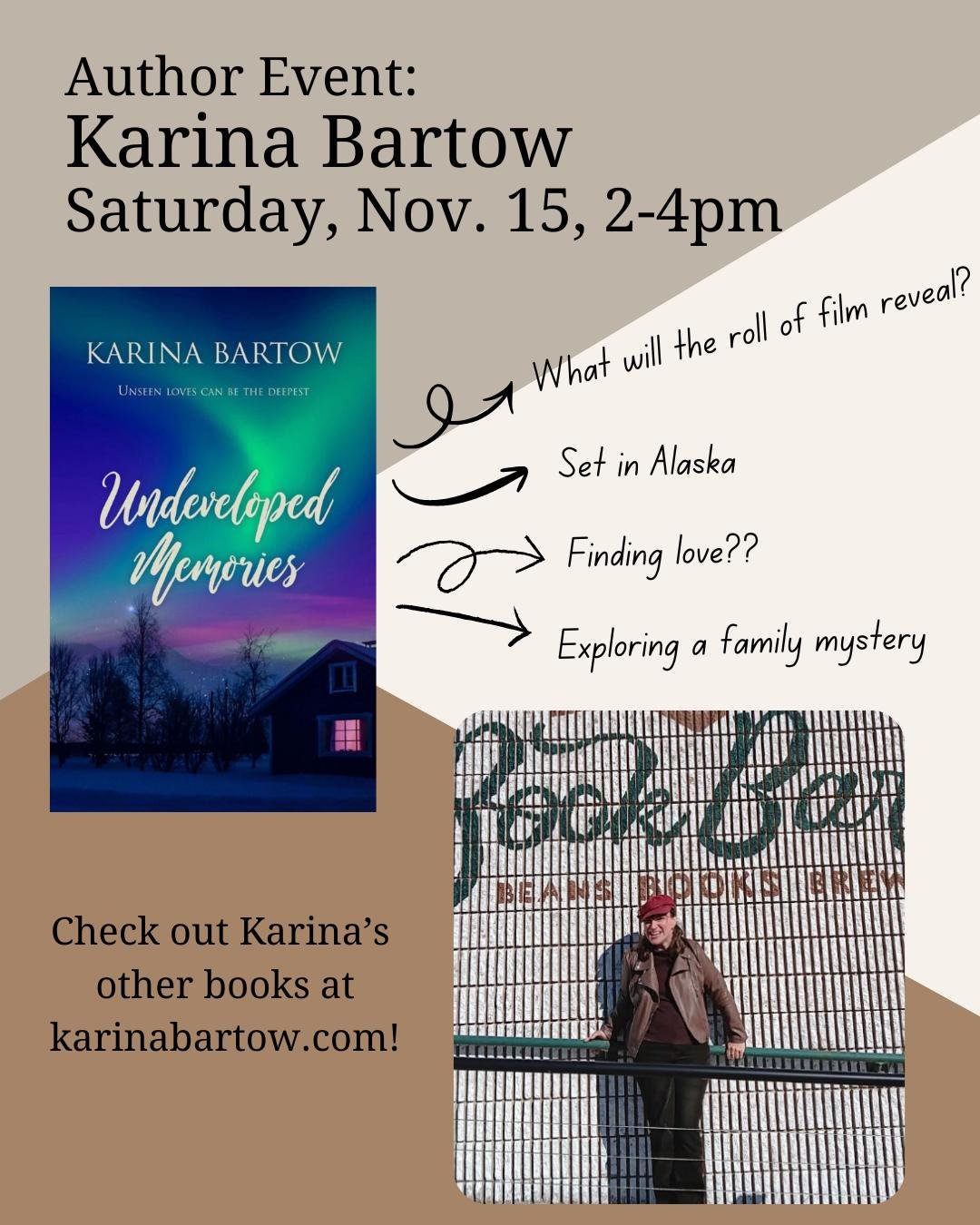 Karina Bartow is coming to the Book Bar this Saturday from 2-4 to chat about her newest release and her many other releases! 📖📷

Here's the summary of her latest release, Undeveloped Memories:
&quot;We assume we know everything there is to know abo