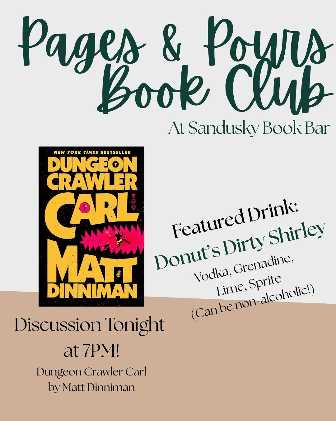 We're SO excited for tonight's book club discussion about Dungeon Crawler Carl! 📖👣🐈 

We even have a featured drink - Donut's Dirty Shirley (shout out to Mike from the EnoE Club for the suggestion and grenadine assist)! 

See you all at 7pm!
*
*
*