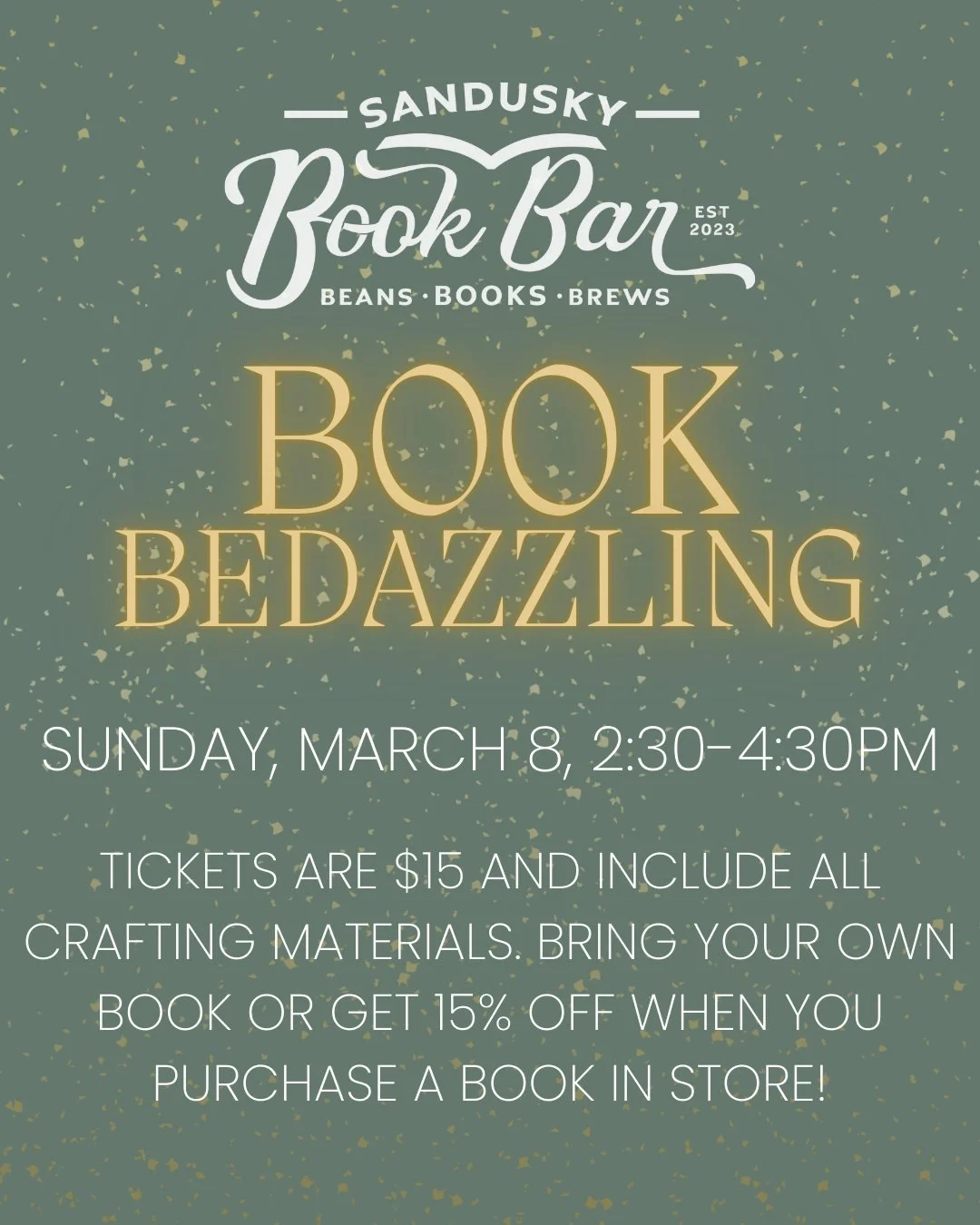 We've got two book bedazzling dates this month - March 8th (2:30-4:30) and March 20th (6:30-8:30)! Grab tickets now on our Facebook or at www.sanduskybookbar.com! 📖✨
*
*
*
 #sanduskybookbar #smallbusinessowner #bar #coffee #bookstore #sanduskyohio #