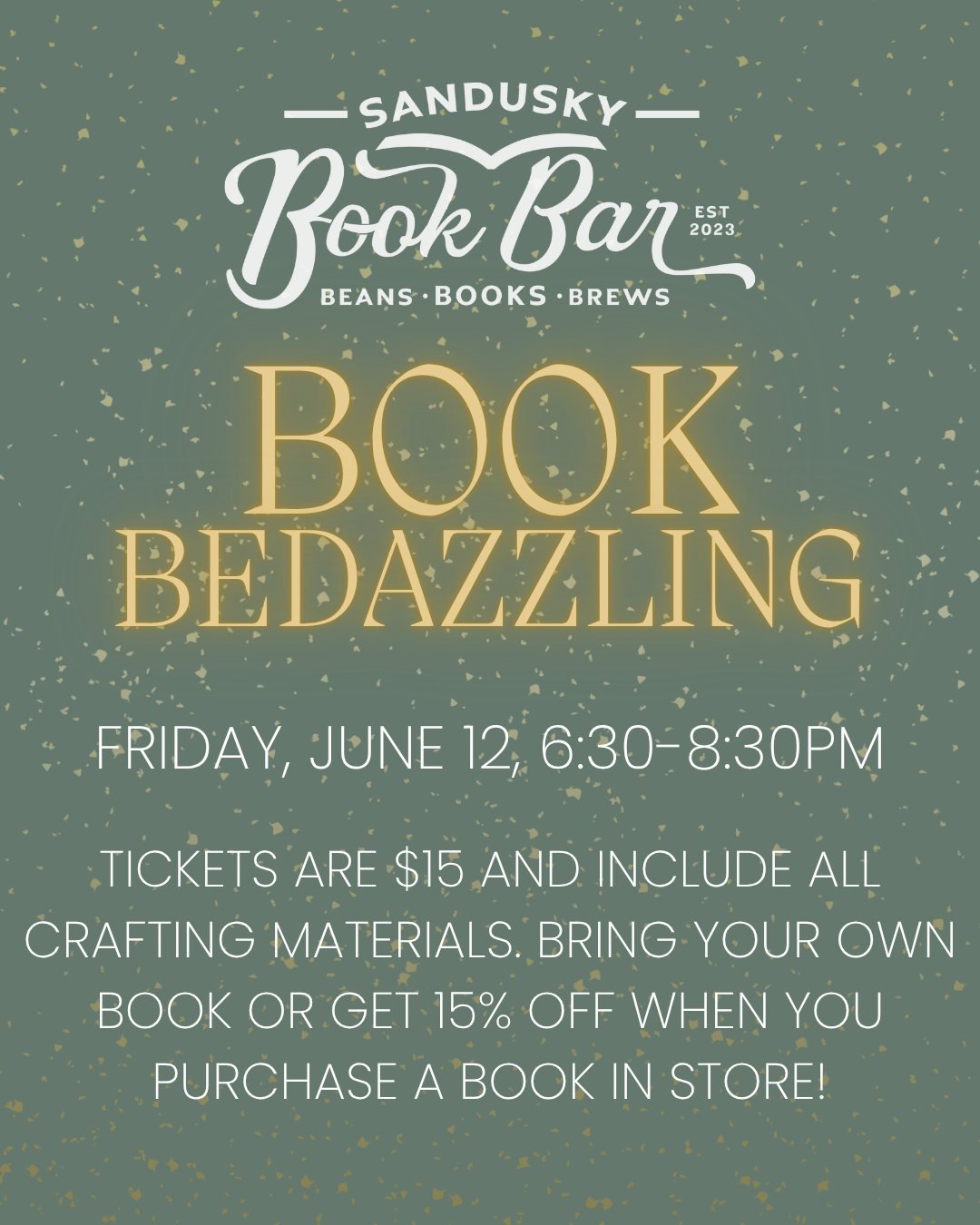 There are still a few tickets left for BOOK BEDAZZLING this Friday from 6:30-8:30! Come make a book you love even more beautiful! ✨📖
*
*
*
 #sanduskybookbar #smallbusinessowner #bar #coffee #bookstore #sanduskyohio #coffeeshop #smallbusiness #mockta