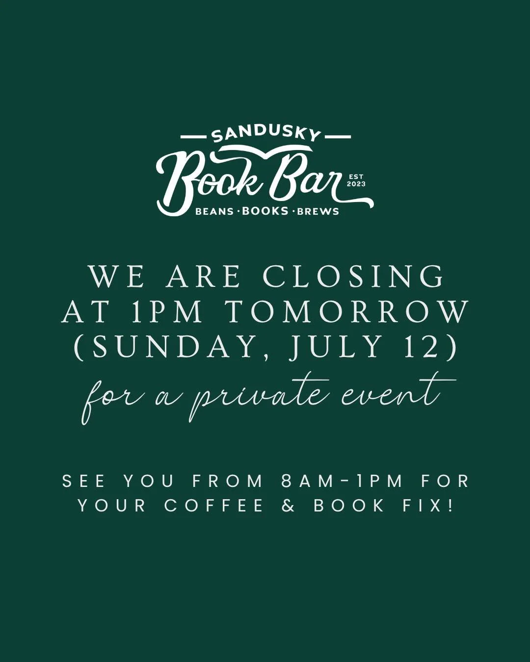 We're closing a little early tomorrow at 1pm for a private event! This is your regular reminder that we host private events - everything from birthday parties to bridal showers, even weddings! 🎉
*
*
*
 #sanduskybookbar #smallbusinessowner #bar #coff