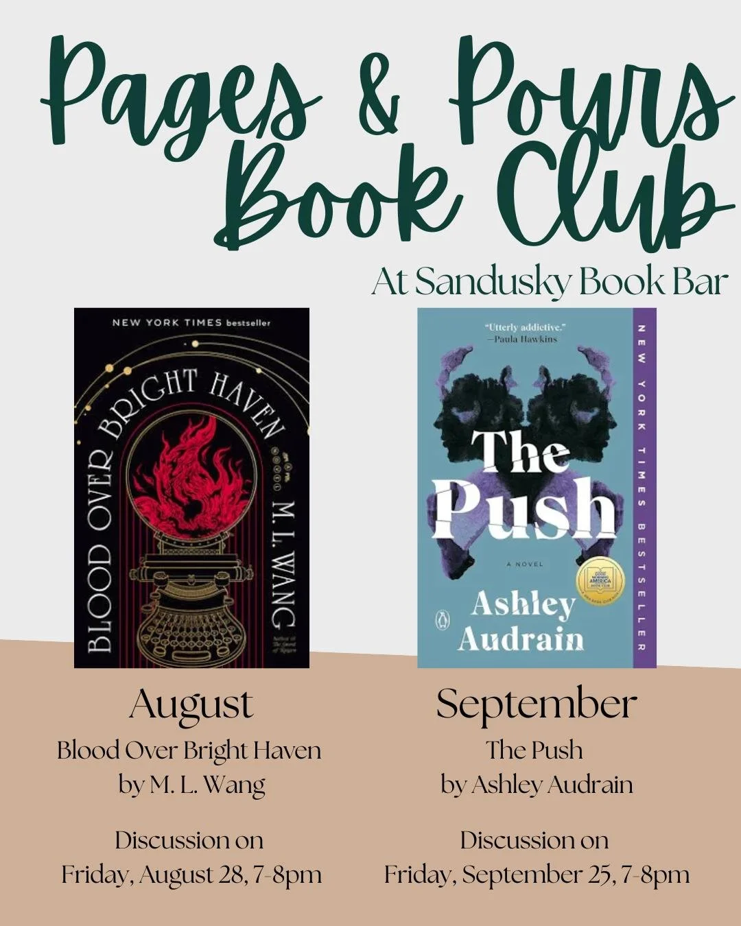 Have you finished BLOOD OVER BRIGHT HAVEN by M.L. Wang yet? If, like me, you have not, I have good news - you still have three more days until book club! 📖☕ We'll see you this Friday at 7pm to discuss! 

Next month's pick is THE PUSH by Ashley Audra