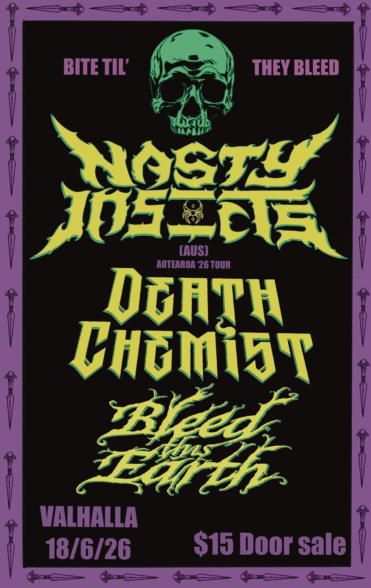 Nasty Insects (AUS) w/ Death Chemist &amp; Bleed this Earth
