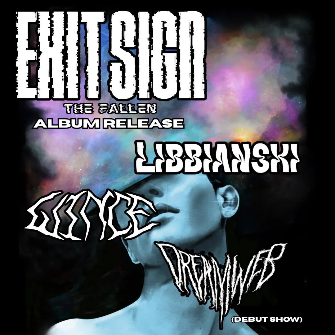 Exit Sign album release tour