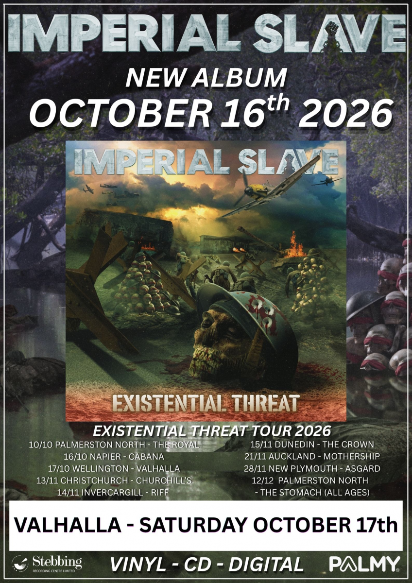 Imperial Slave - Existential Threat Tour - Wellington