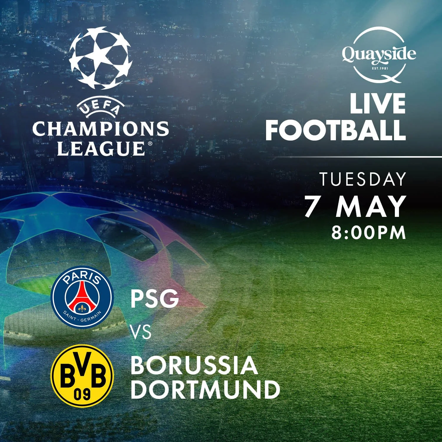 PSG vs Borussia Dortmund - 7th May 2024 - 8:00pm