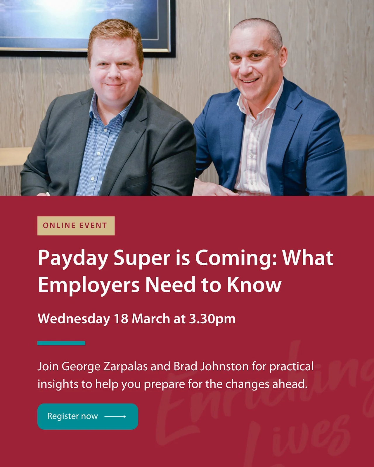 You&rsquo;re Invited: Online Information Session &ndash; Payday Super⁠
⁠
Big changes are coming for employers with the introduction of Payday Super &mdash; and we&rsquo;re here to help you prepare.⁠
⁠
Join our online information session, led by our M