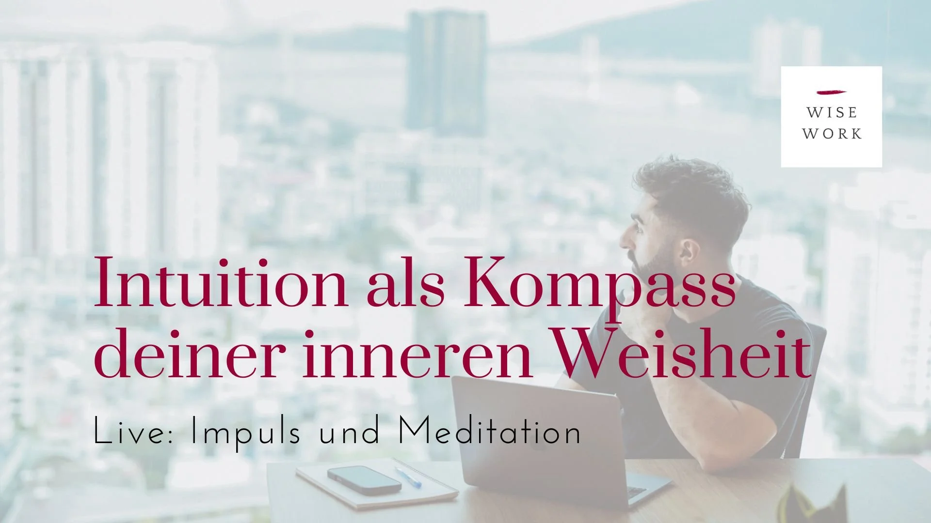 Intuition als Kompass deiner inneren Weisheit