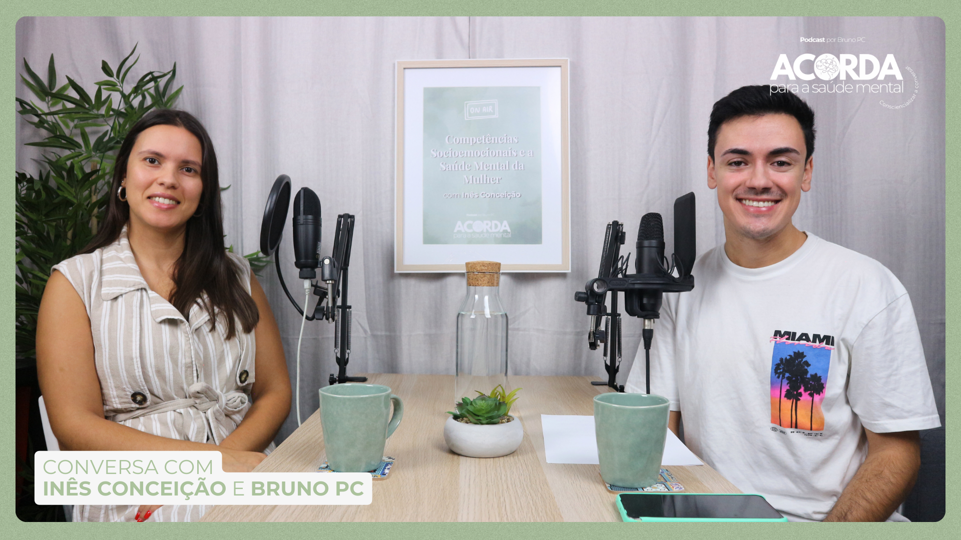 Inês Conceição no podcast "Acorda para a Saúde Mental"