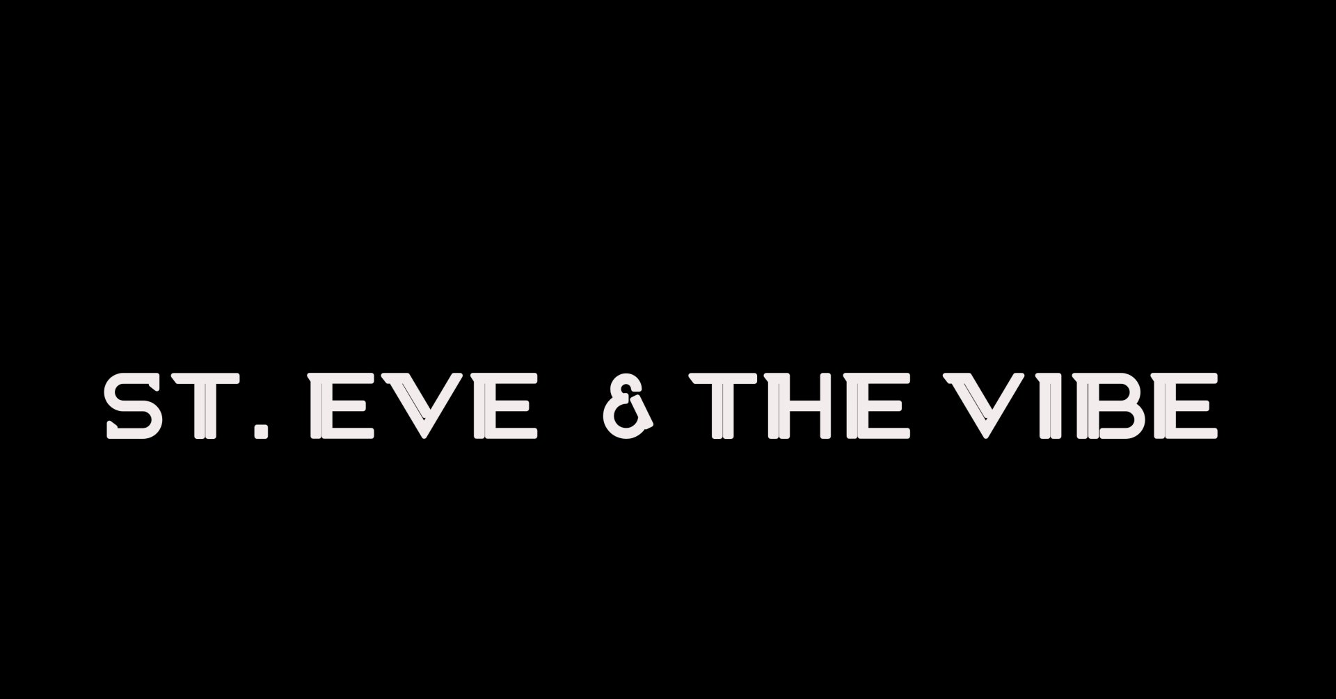 Live Music - St. Eve & The Vibe