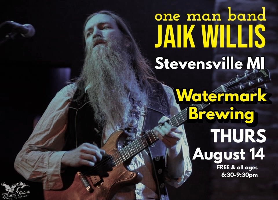Live Music- Jaik Willis