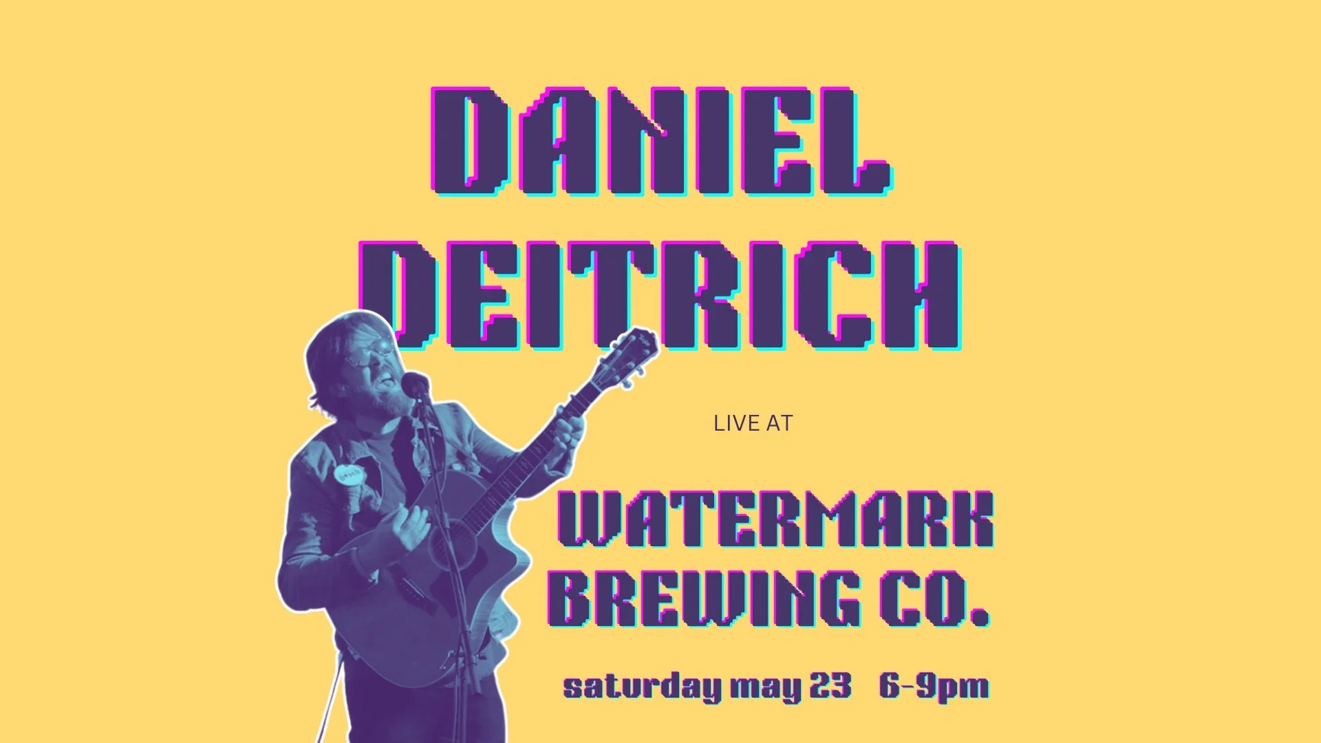 Live Music - Daniel Deitrich 