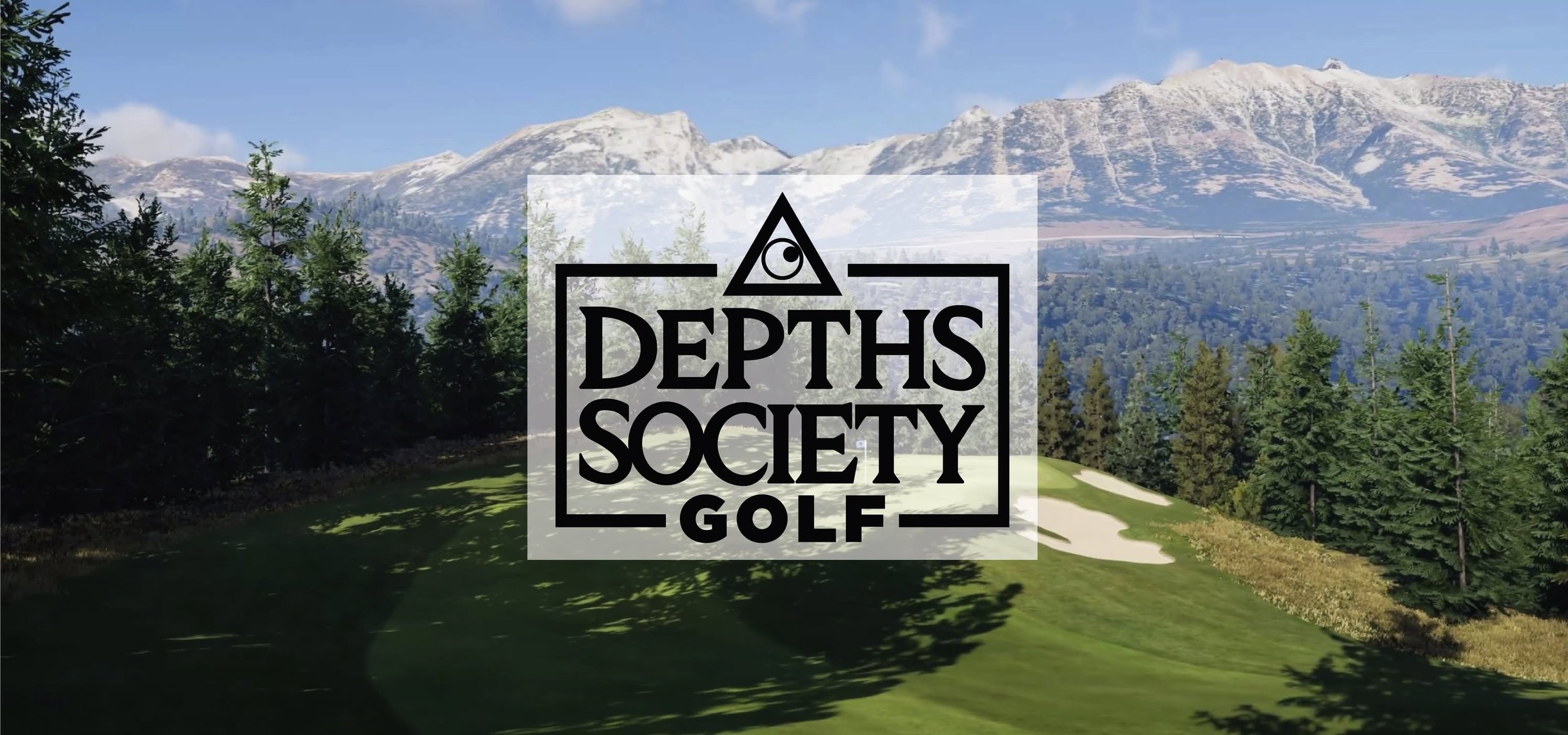 Depths Society Golf - Open House  