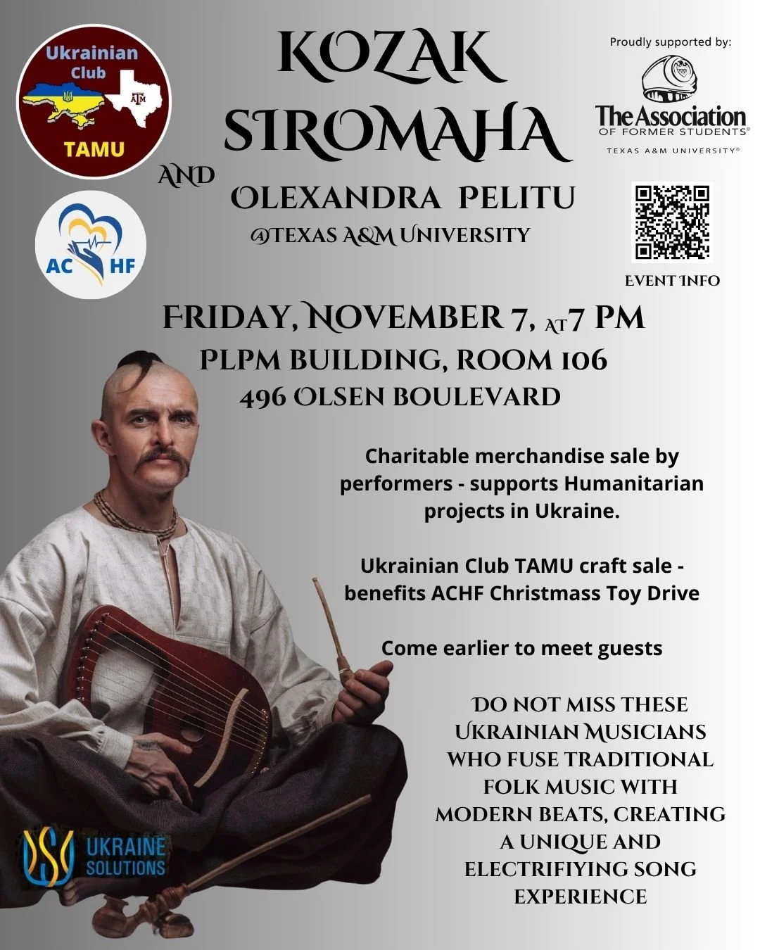 Join us Friday, Nov. 7, for performances by Kozak Siromaha and Oleksandra Pelitu, two talented Ukrainian musicians. Merchandise will be for sale at the event, and proceeds will go to the ACHF Christmas Gift Drive and humanitarian projects in Ukraine.