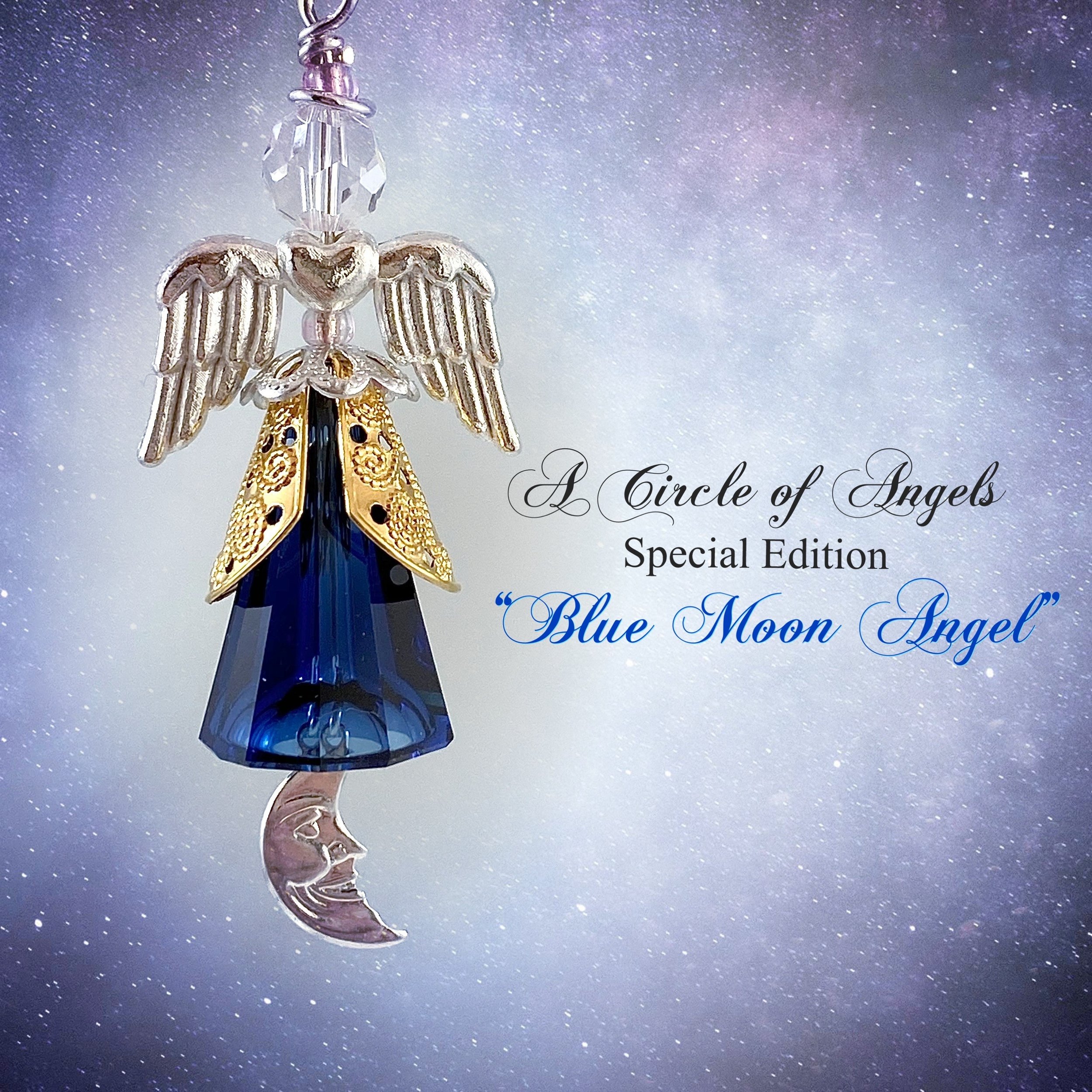 Special Edition (5 Year Anniversary) "Blue Moon" Angel