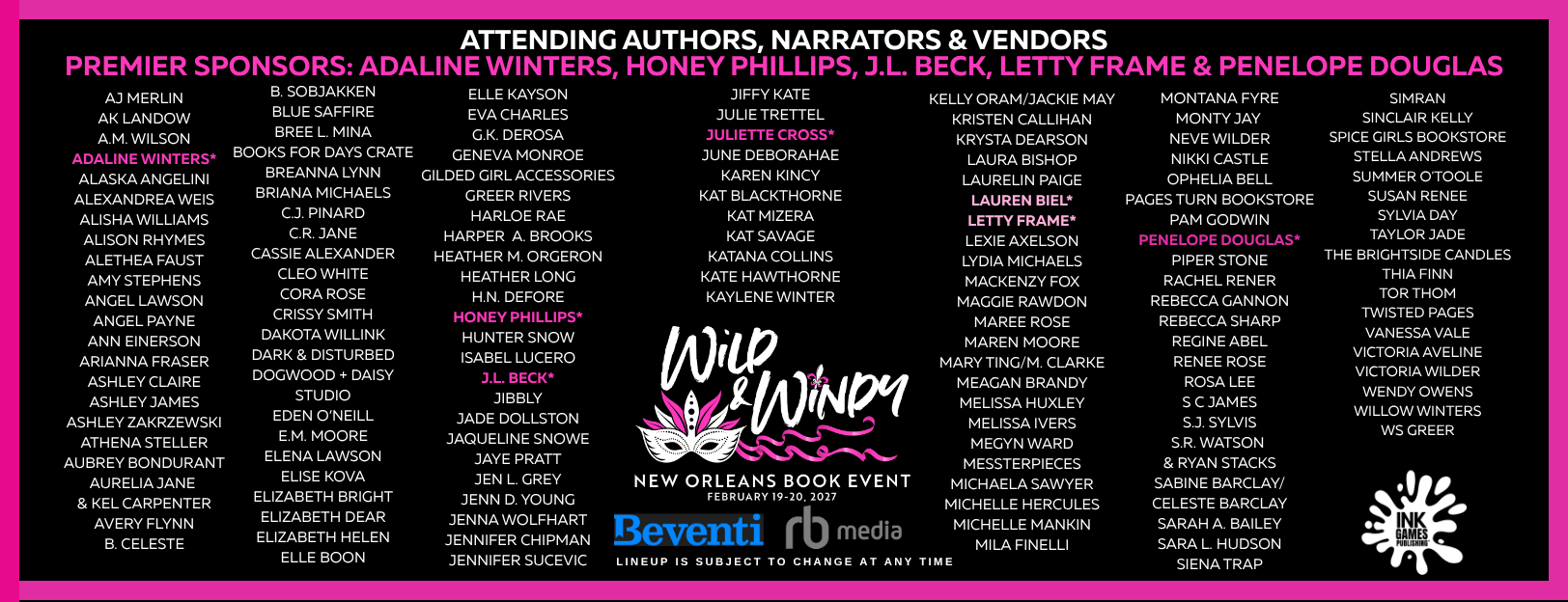 List of sponsors and authors attending the Wild & Winny New Orleans Book Event, held on February 19-20, 2027, with a black background, pink and white text, and ink splatter graphics.