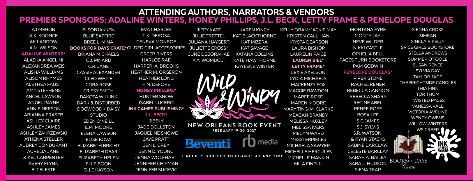 List of sponsors and authors attending the Wild & Winny New Orleans Book Event, held on February 19-20, 2027, with a black background, pink and white text, and ink splatter graphics.