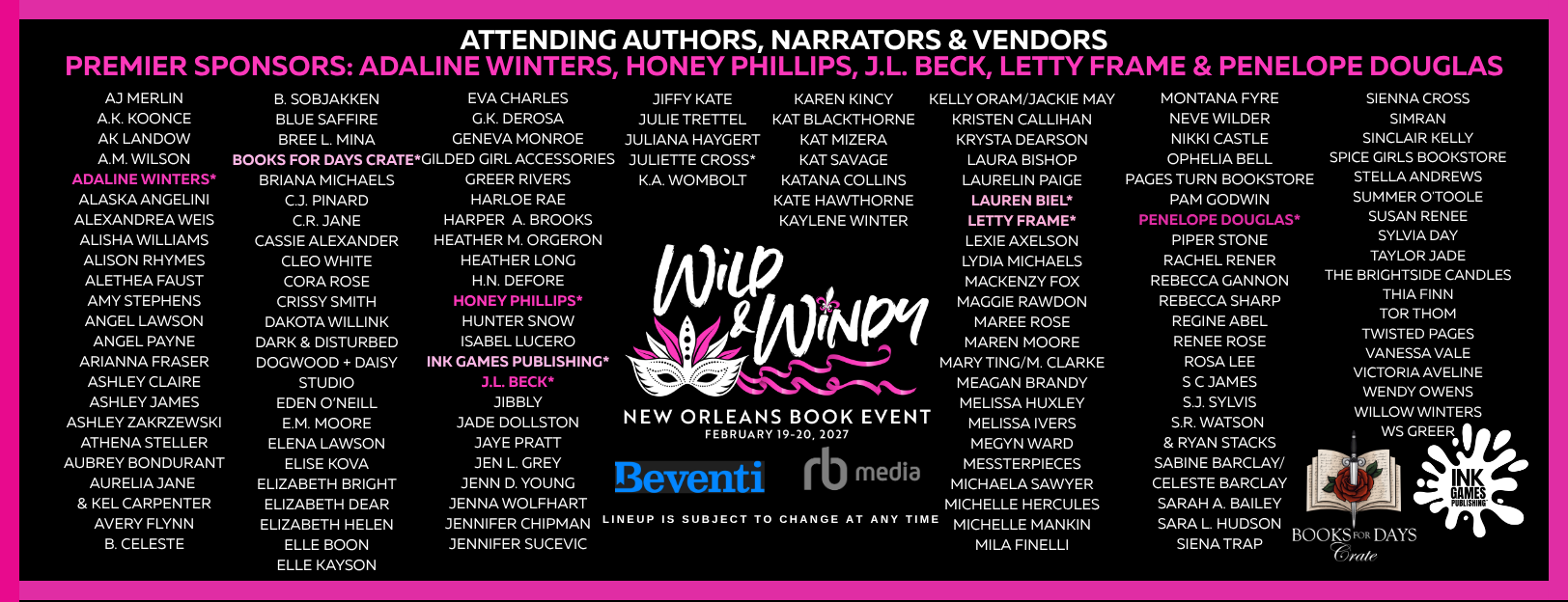 List of sponsors and authors attending the Wild & Winny New Orleans Book Event, held on February 19-20, 2027, with a black background, pink and white text, and ink splatter graphics.