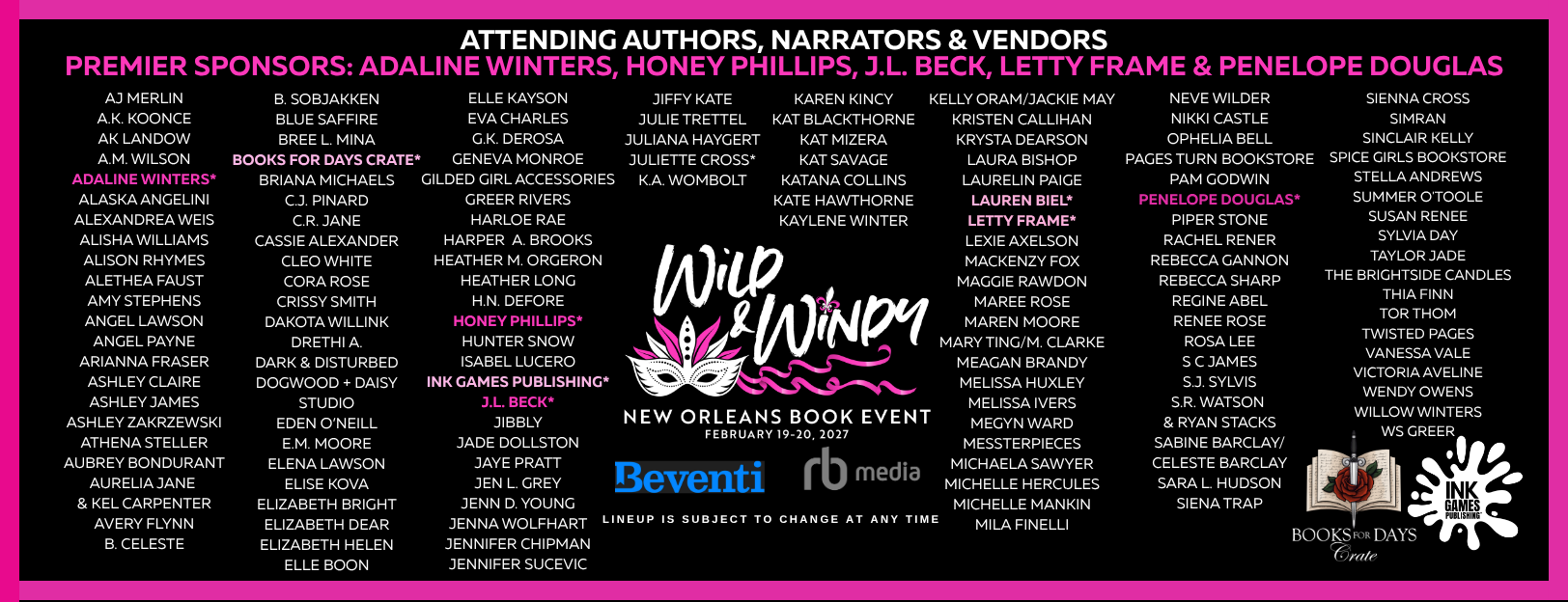 List of sponsors and authors attending the Wild & Winny New Orleans Book Event, held on February 19-20, 2027, with a black background, pink and white text, and ink splatter graphics.