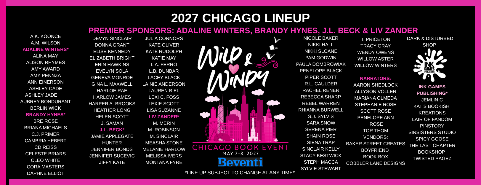 2027 Chicago Lineup poster for the Chicago Book Event, May 7-8, 2027, sponsored by Beventi, featuring authors, vendors, narrators, and publishers, with a black background and pink and white text.