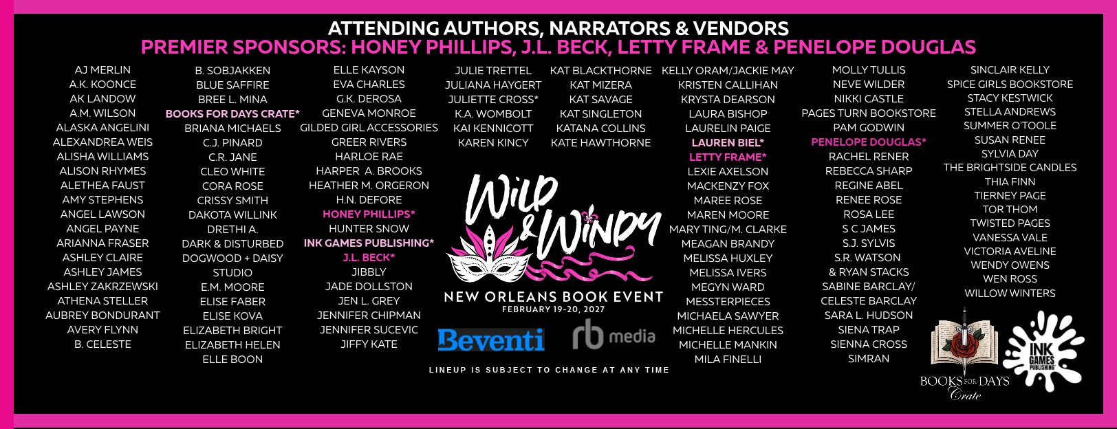 List of sponsors and authors attending the Wild & Winny New Orleans Book Event, held on February 19-20, 2027, with a black background, pink and white text, and ink splatter graphics.