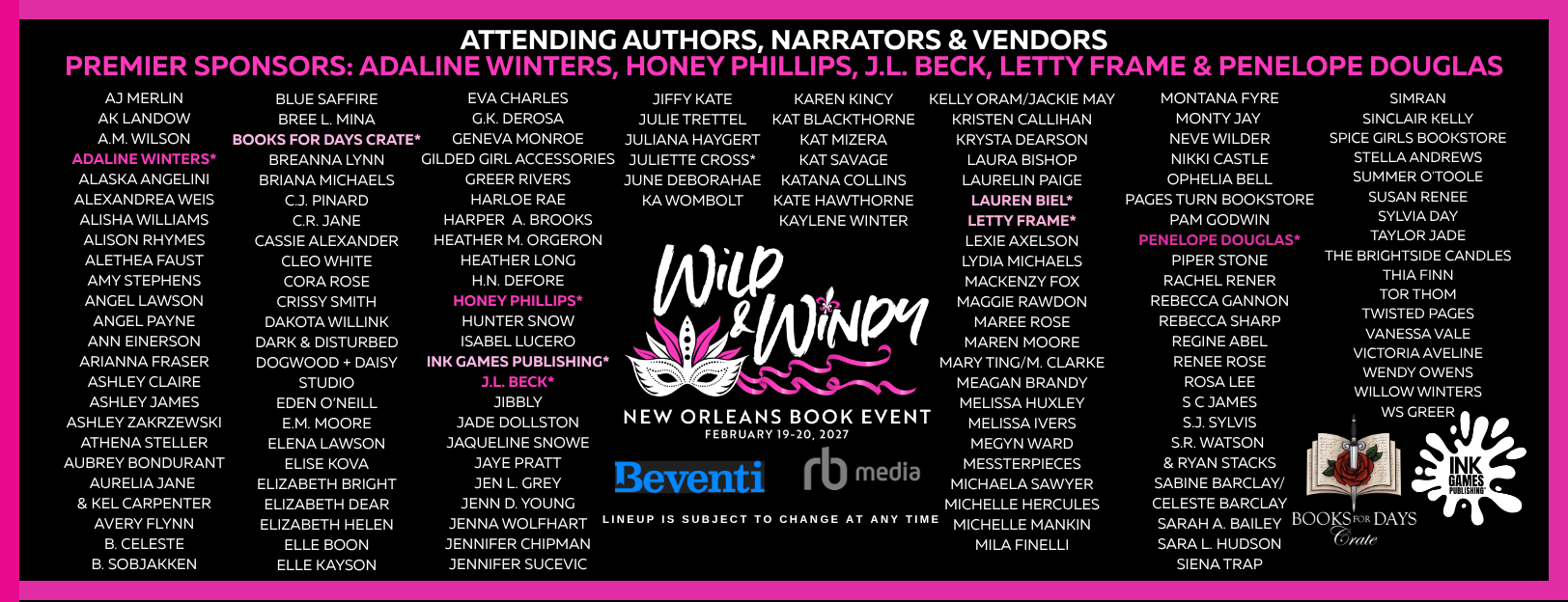 List of sponsors and authors attending the Wild & Winny New Orleans Book Event, held on February 19-20, 2027, with a black background, pink and white text, and ink splatter graphics.