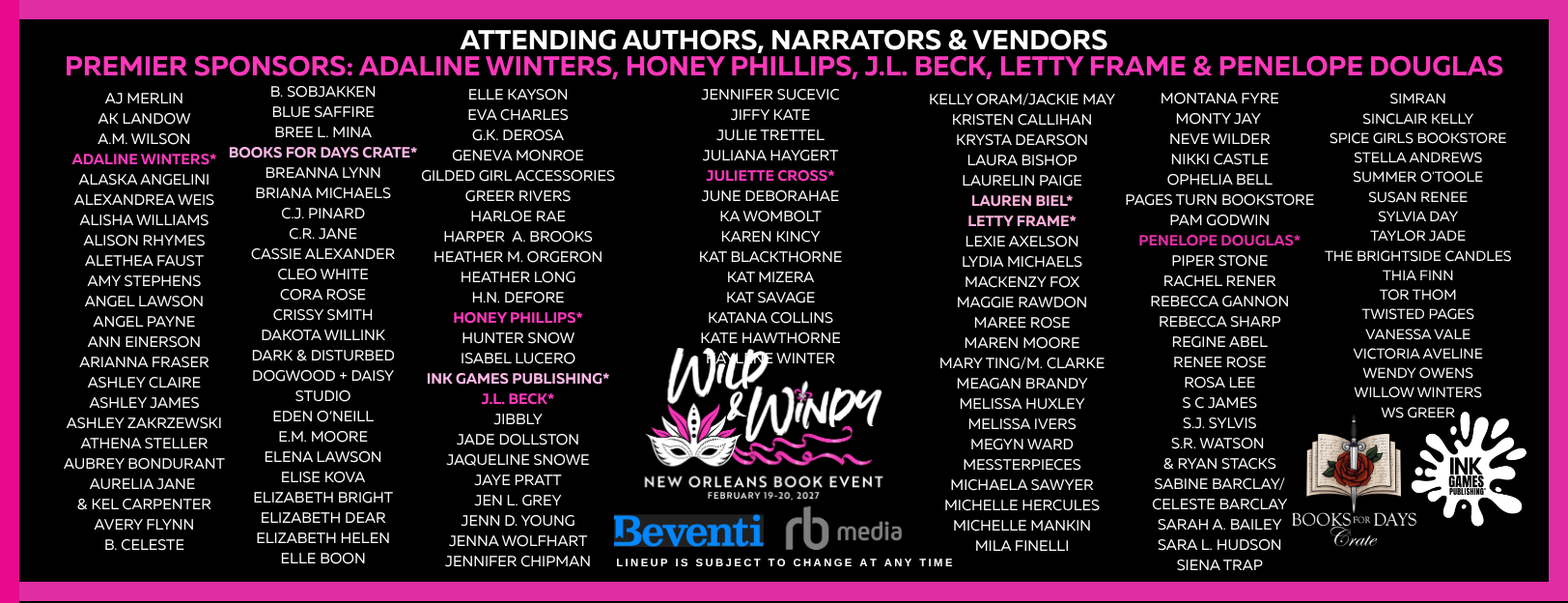 List of sponsors and authors attending the Wild & Winny New Orleans Book Event, held on February 19-20, 2027, with a black background, pink and white text, and ink splatter graphics.