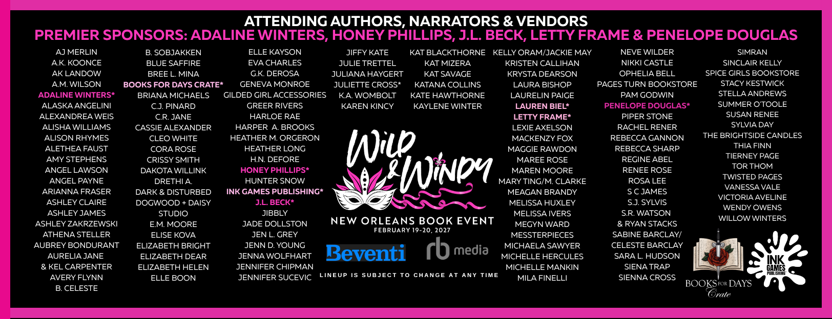 List of sponsors and authors attending the Wild & Winny New Orleans Book Event, held on February 19-20, 2027, with a black background, pink and white text, and ink splatter graphics.
