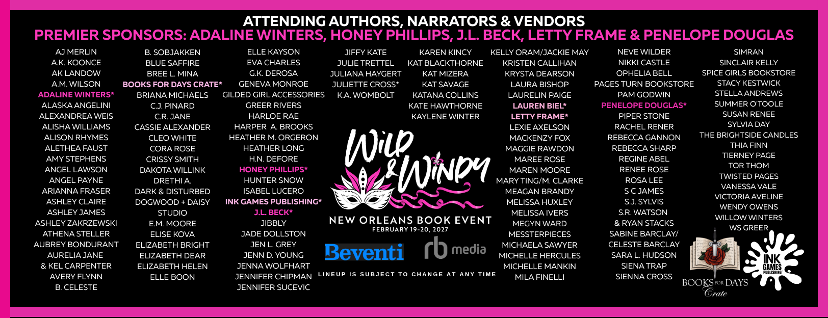 List of sponsors and authors attending the Wild & Winny New Orleans Book Event, held on February 19-20, 2027, with a black background, pink and white text, and ink splatter graphics.