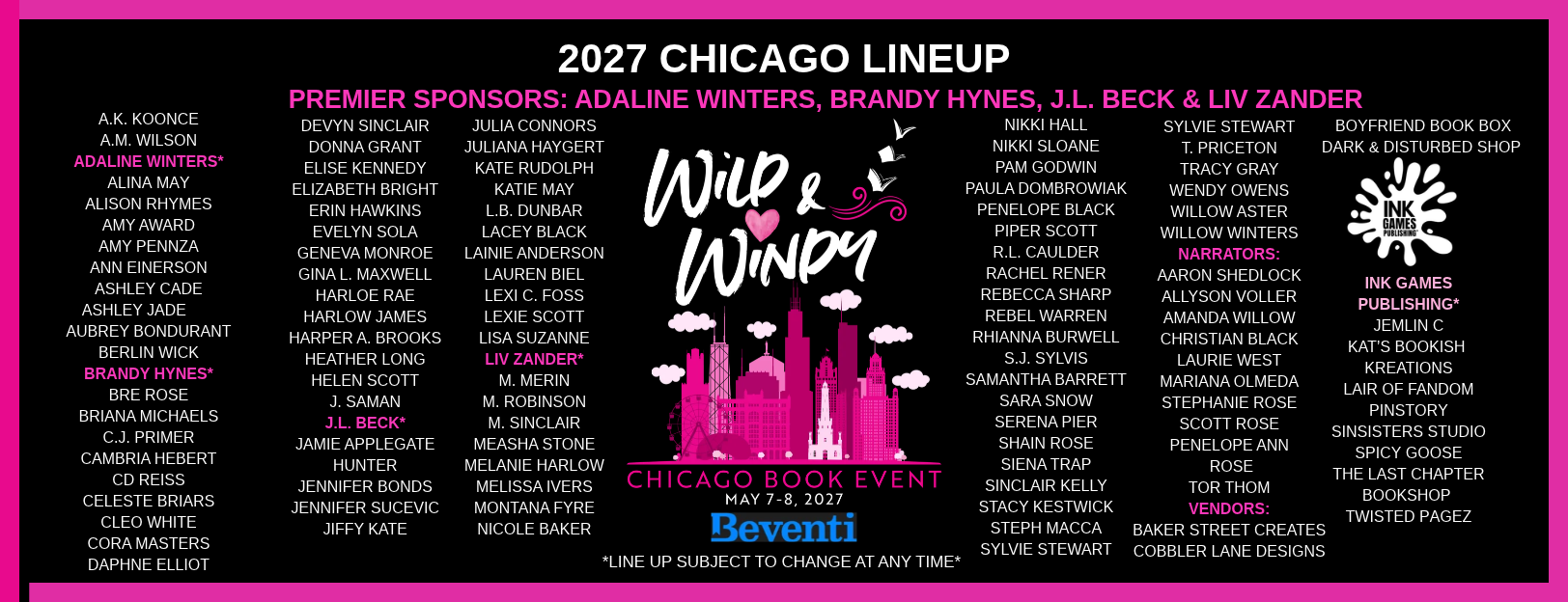 2027 Chicago Lineup poster for the Chicago Book Event, May 7-8, 2027, sponsored by Beventi, featuring authors, vendors, narrators, and publishers, with a black background and pink and white text.