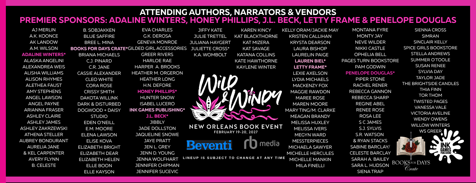 List of sponsors and authors attending the Wild & Winny New Orleans Book Event, held on February 19-20, 2027, with a black background, pink and white text, and ink splatter graphics.