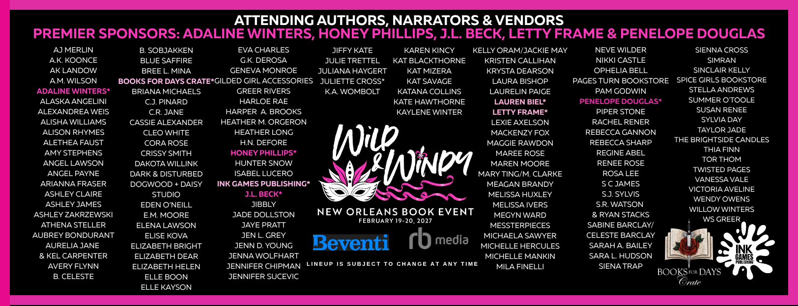 List of sponsors and authors attending the Wild & Winny New Orleans Book Event, held on February 19-20, 2027, with a black background, pink and white text, and ink splatter graphics.