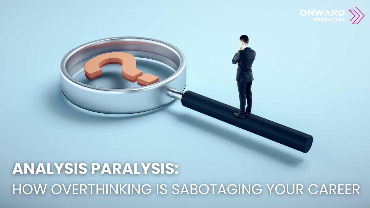 Why Analysis Paralysis Is Derailing Smart Lawyers: A Psychological Perspective
