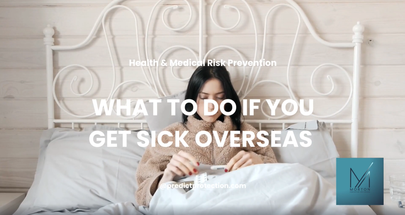 What to Do If You Get Sick Overseas: A Step-by-Step Emergency Protocol