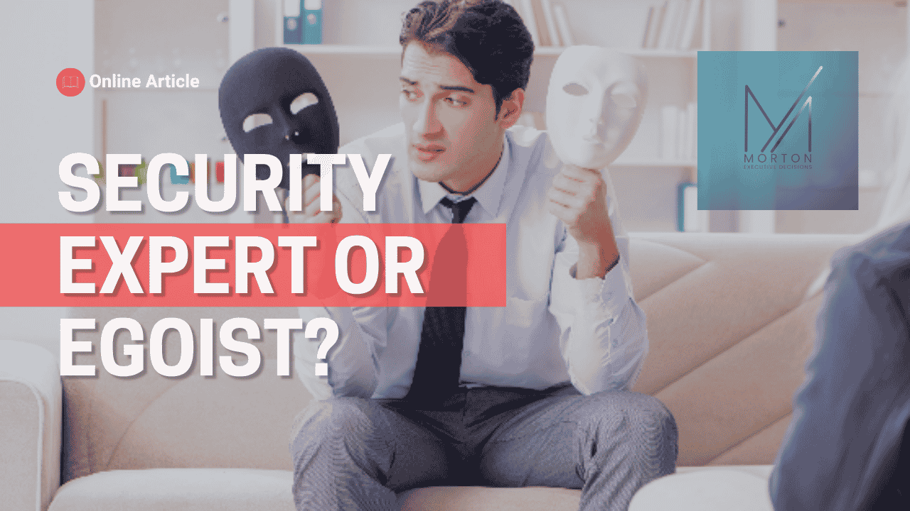 The thin line between Security Expert &amp; Egoist?
