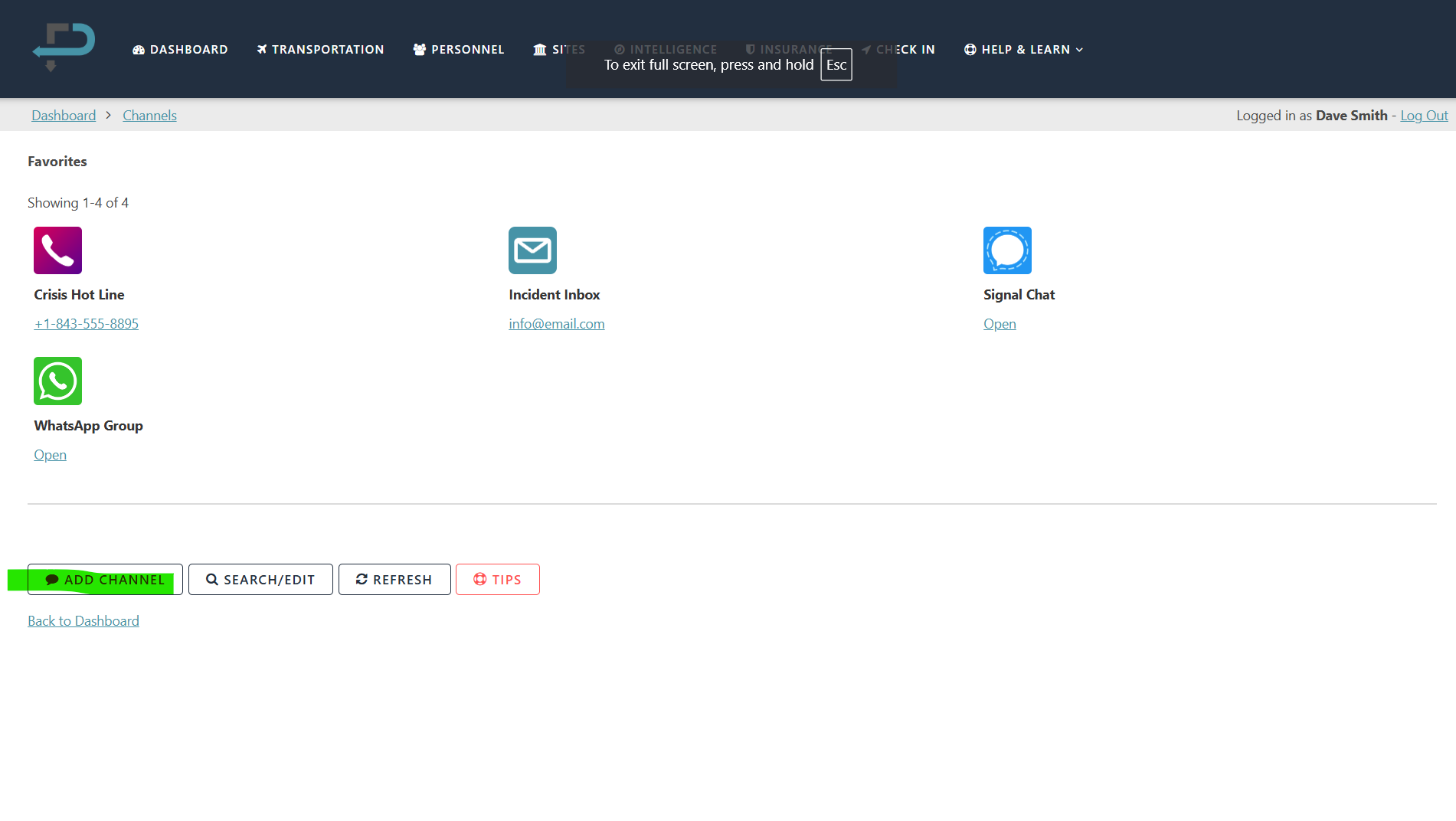 Dashboard screen showing channels for Crisis Hot Line, Incident Inbox, Signal Chat, and WhatsApp Group.