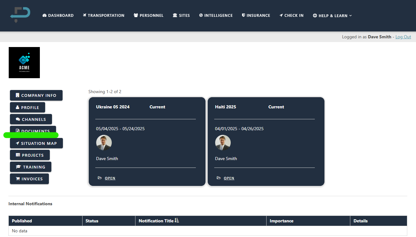 Screenshot of a web portal dashboard with menu options on the left, including Company Info, Profile, Channels, Documents, Situation Map, Projects, Training, and Invoices. The top menu includes Dashboard, Transportation, Personnel, Sites, Intelligence, Insurance, Check In, and Help & Learn. The right side displays two project cards titled 'Ukraine 05 2024' and 'Haiti 2025,' each with dates, a photo of a man named Dave Smith, and status links. The page also shows a section for internal notifications with no data available.