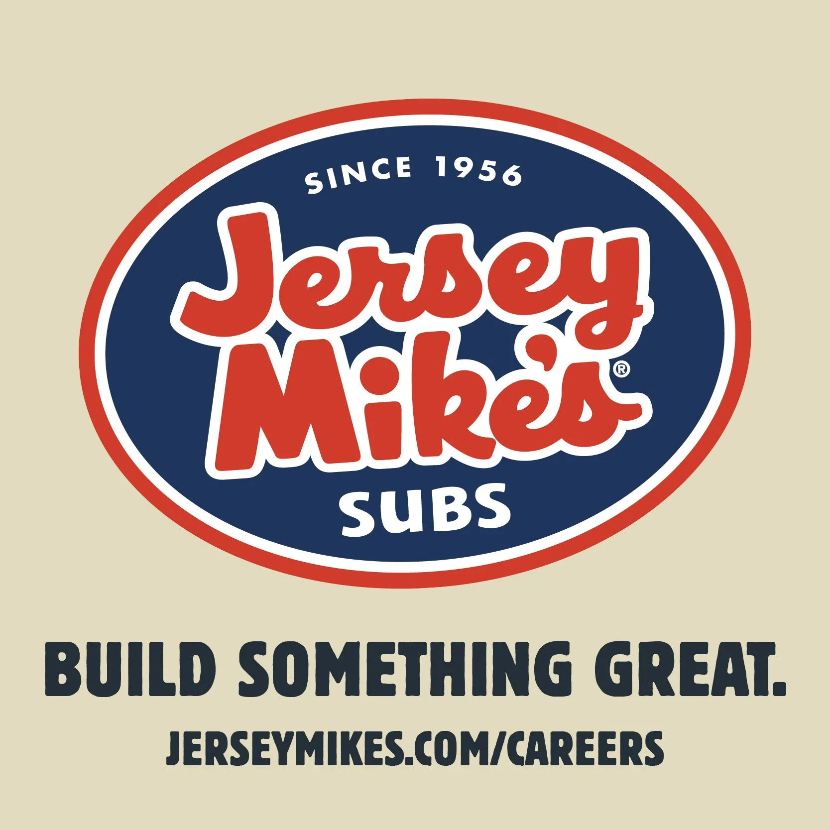 Jersey Mike's Subs logo with slogan "Build Something Great" and a link to jerseymikes.com/careers.