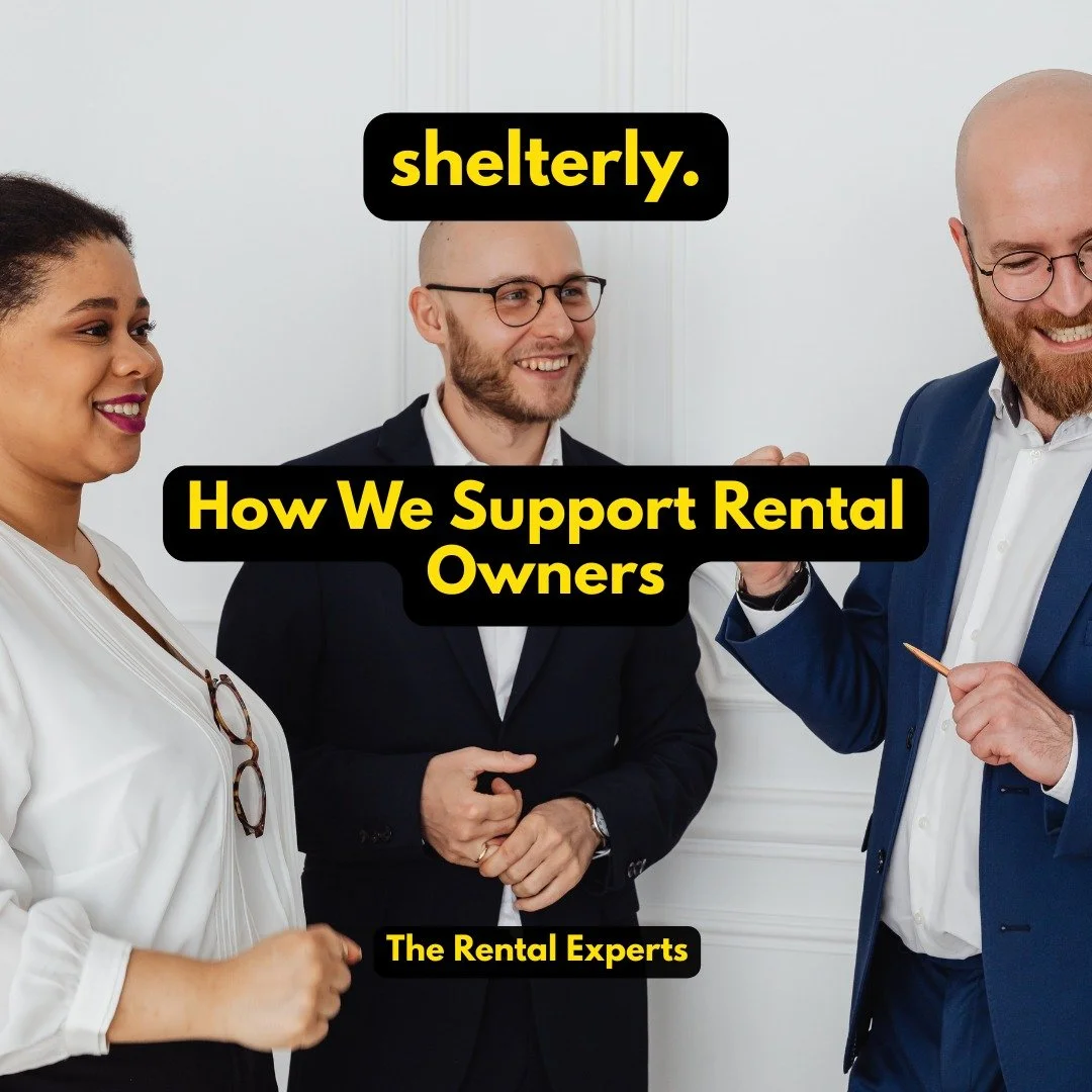 Supporting rental owners isn&rsquo;t just a service &mdash; it&rsquo;s a system.

At Shelterly, every owner gets structured communication, timely updates, transparent reporting, and a dedicated process designed to protect their investment.

Whether i