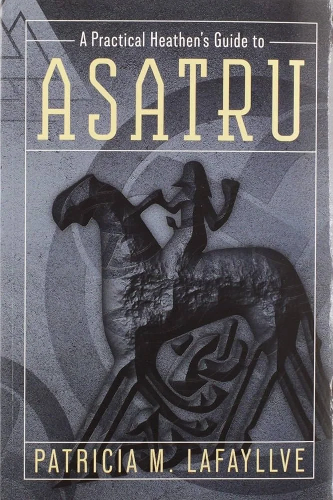 Practical Heathens Guide to Asatru.front.jpg
