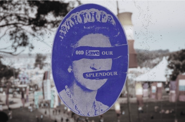 GOD SAVE OUR SPLENDOUR