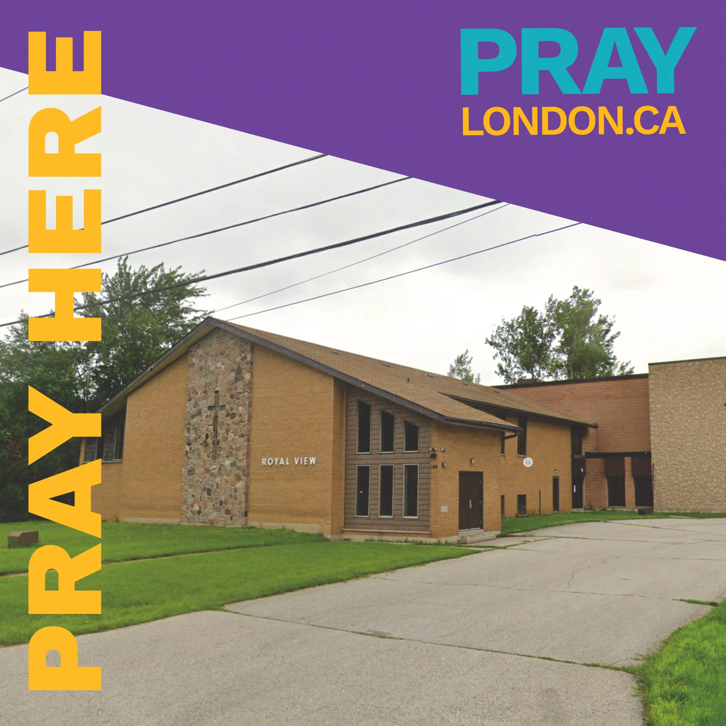 Pray here - royal view church